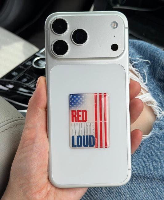 "RED WHITE LOUD"